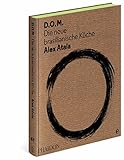 waga kuchenna edel hoff  D.O.M.: Die neue brasilianische Küche