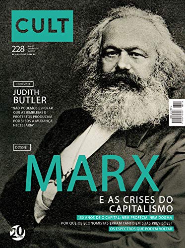 Cult #228 – Marx e as crises do capitalismo