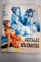 Aquellas mujercitas B00IZAXJRI Book Cover
