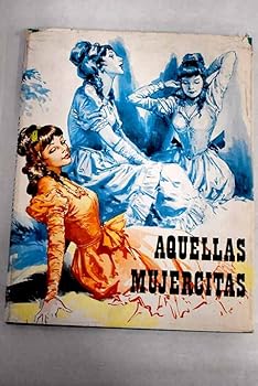 Hardcover Aquellas mujercitas [Unqualified] Book