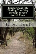 Employment 101: Finding Your Way through the Job Search Maze