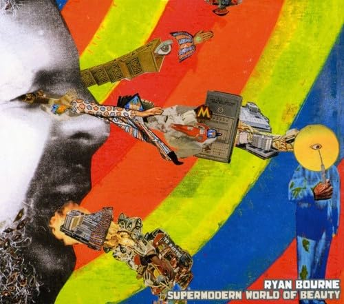 Supermodern World of Beauty [Audio CD] Ryan Bourne