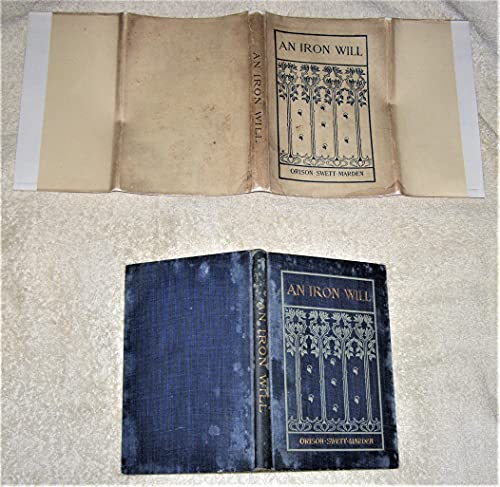 An iron will B00086NXBY Book Cover