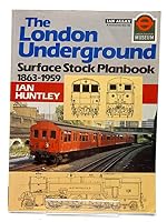 The London Underground: Surface Stock Plan Book 0711017212 Book Cover