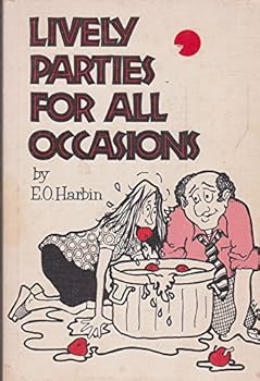 Paperback Lively Parties for All Occasions Book