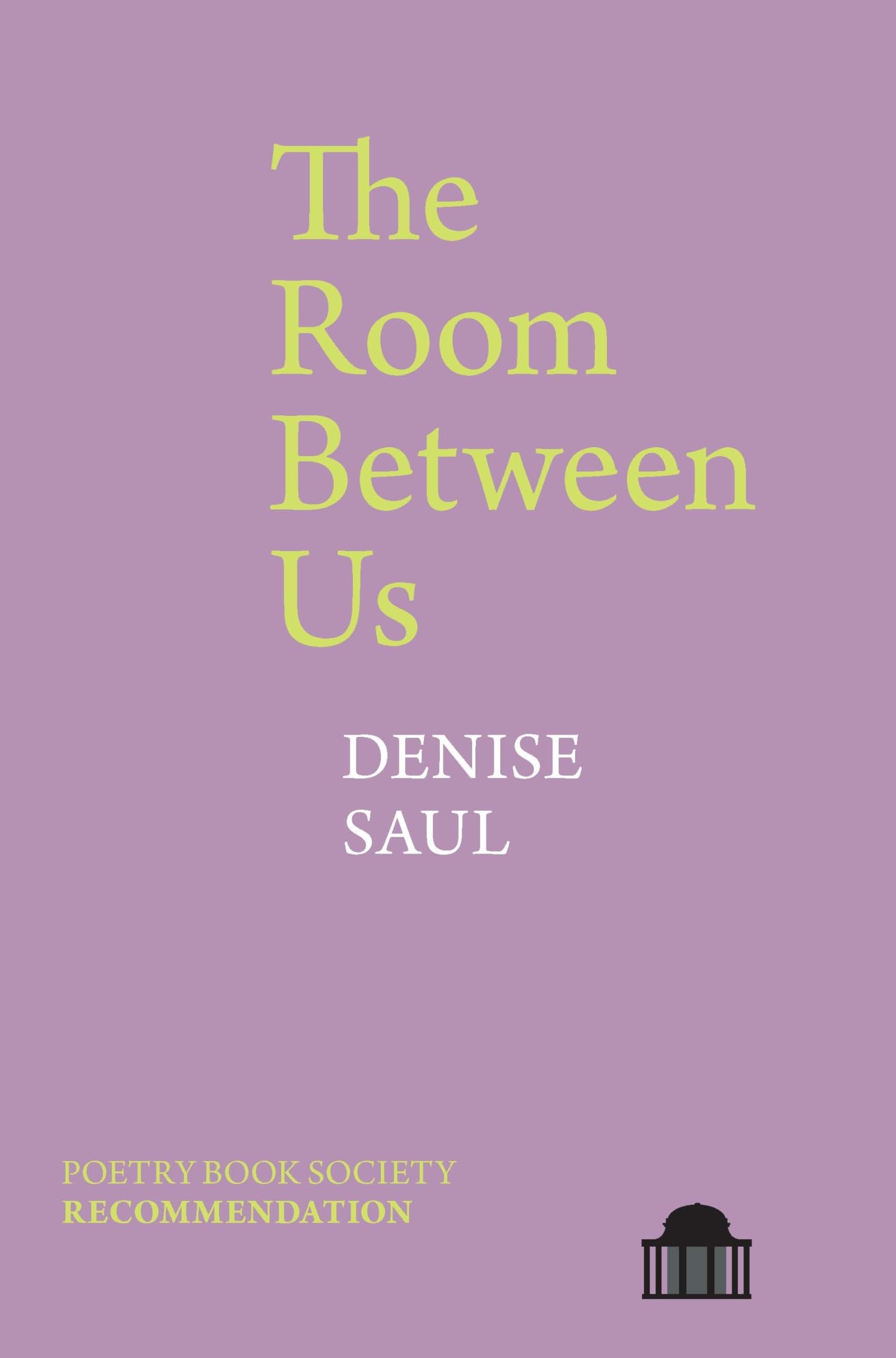 The Room Between Us (Pavilion Poetry)