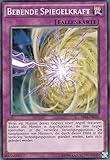  SR04-DE036 - Bebende Spiegelkraft - Common - Yugioh - Deutsch - 2. Auflage im Set mit Ultra Pro Toploader und Ultra Pro Schutzhülle (Klarsicht)