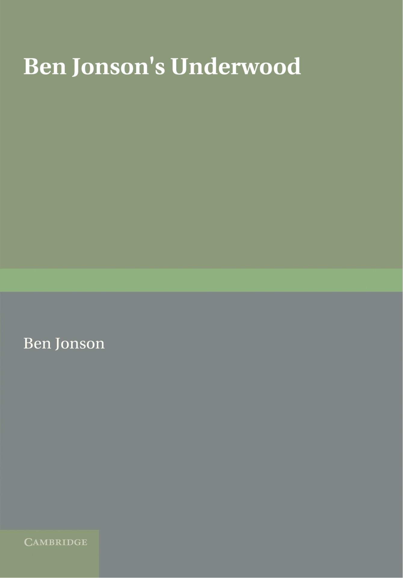 Ben Jonson's Underwoods by Ben Jonson - 9781107605077