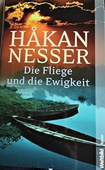 Paperback Die Fliege und die Ewigkeit [German] Book
