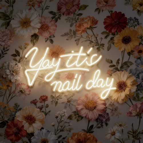 Image of Yay It's Nail Day Neon Sign for Wall Decor | Dimmable Neon Sign for Home Shop Spa Beauty Nails Cosmetic Salon Wall Decor,Nail Room Decor Acessory,USB Powered