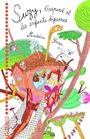 Suzy Gaspard et les enfants bizarres (Romans Perles (8/12 ans)) (French Edition) 221096508X Book Cover