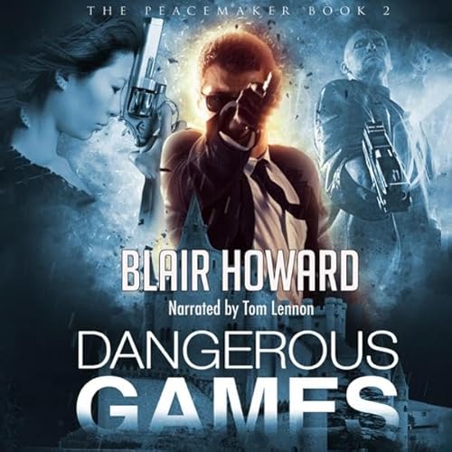 Dangerous Games Audiolivro Por Blair Howard capa