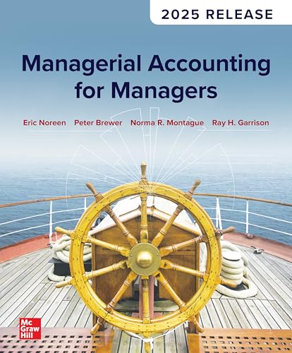 Managerial Accounting for Managers: 2025 Release