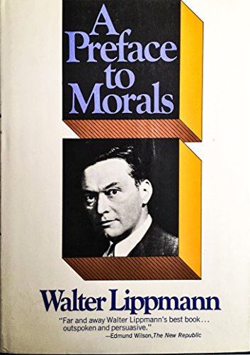 A Preface to Morals. 1967. B00139X9AU Book Cover