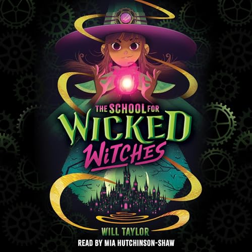 The School for Wicked Witches by Will Taylor episode artwork