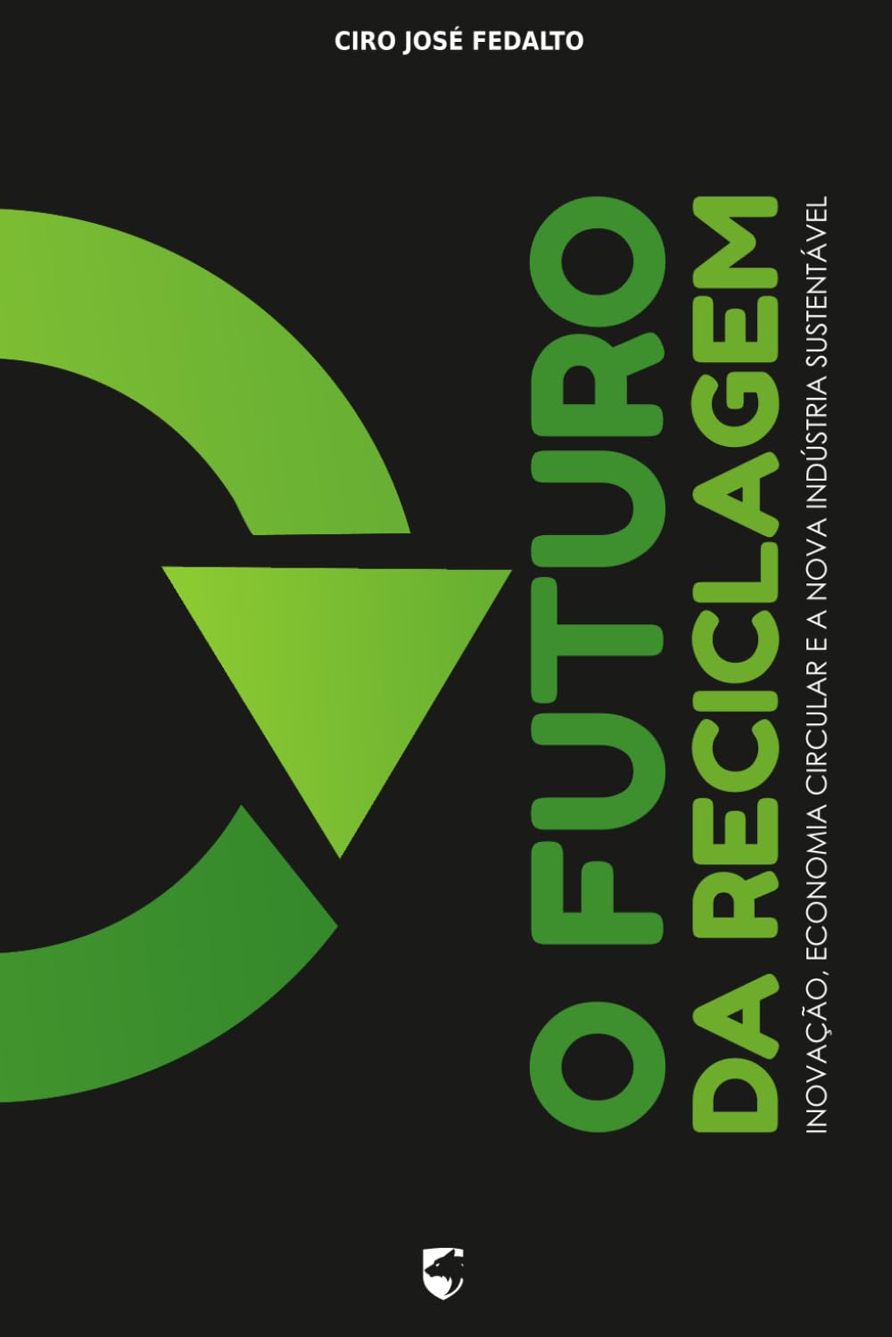 O Futuro da Reciclagem: Inovação, Economia Circular e a Nova Indústria Sustentável