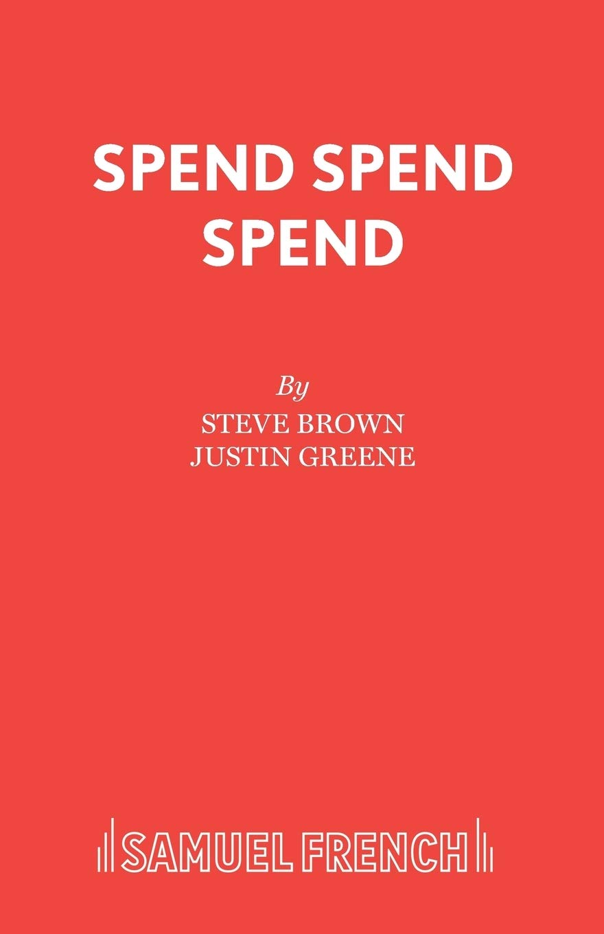 Spend, Spend, Spend