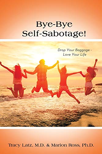 Bild: Bye-Bye Self-Sabotage!: Drop Your Baggage - Love Your Life f�r 16,99 EUR (-29%) statt 23,78 EUR bei amazon.de