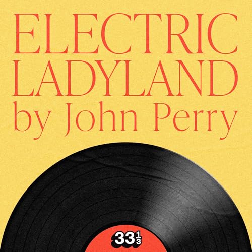 John Perry presents Jimi Hendrix's Electric Ladyland episode artwork