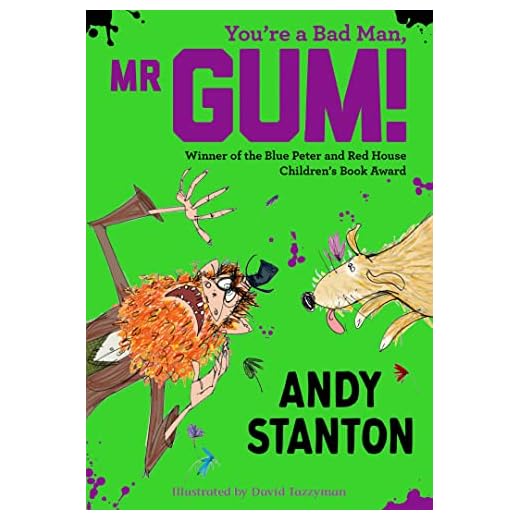 You're a Bad Man, Mr Gum!: 1
