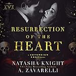 Cover of Resurrection of the Heart
