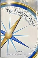 The Spiritual Guide: Perspectives & Traditions, Volume 1 9380077521 Book Cover