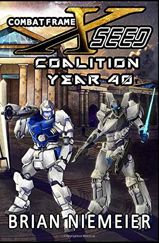 Combat Frame XSeed: Coalition Year 40