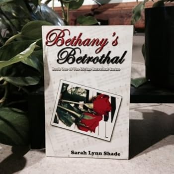 Bethany's Betrothal: Book One of the Divine Betrothal Series