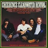 Chronicle, Volume Two by Creedence Clearwater Revival (1999-07-09)