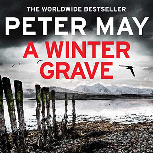 A Winter Grave (Audio Download) Peter May, Peter Forbes, riverrun