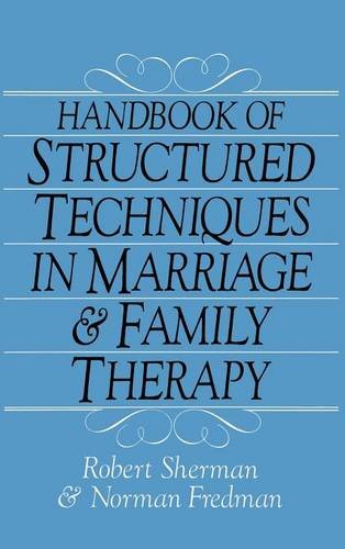Handbook of Structured Techniques in Marriage and Family...