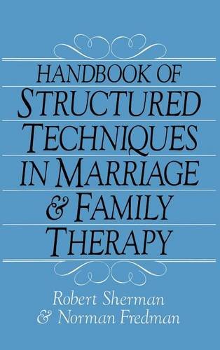 Handbook of Structured Techniques in Marriage and Family...