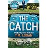 The-Catch-The-perfect-escapist-thriller-from-the-Sunday-Times-million-copy-bestselling-author-of-Richard-Judy-pick-The-HolidayKindle-Edition The Catch: The utterly gripping thriller - now a major TV drama