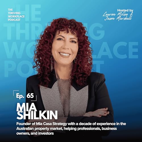 #65 Unlocking WEALTH Through PROPERTY INVESTMENT MIA SHILKIN on REAL ESTATE SUCCESS Podcast Por arte de portada
