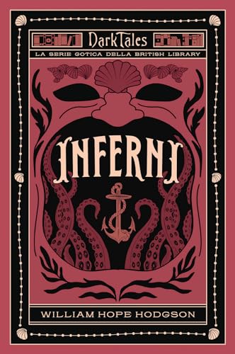 Inferni. Dark tales. La serie gotica della British Library