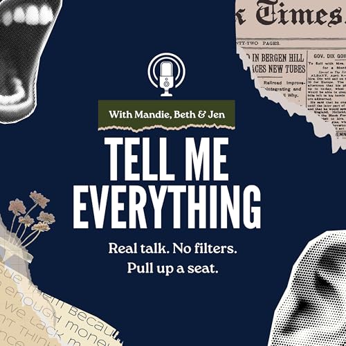 Tell Me Everything Podcast Por Lifeline Audio arte de portada