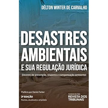 Capa do livro Desastres Ambientais E Sua Regulação Jurídica 2º Edição