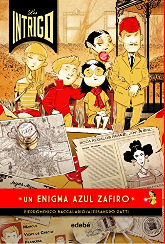 Télécharger LOS INTRIGO: UN ENIGMA AZUL ZAFIRO PDF Ebook En Ligne