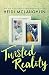 Twisted Reality (Blind Reality Book 2)