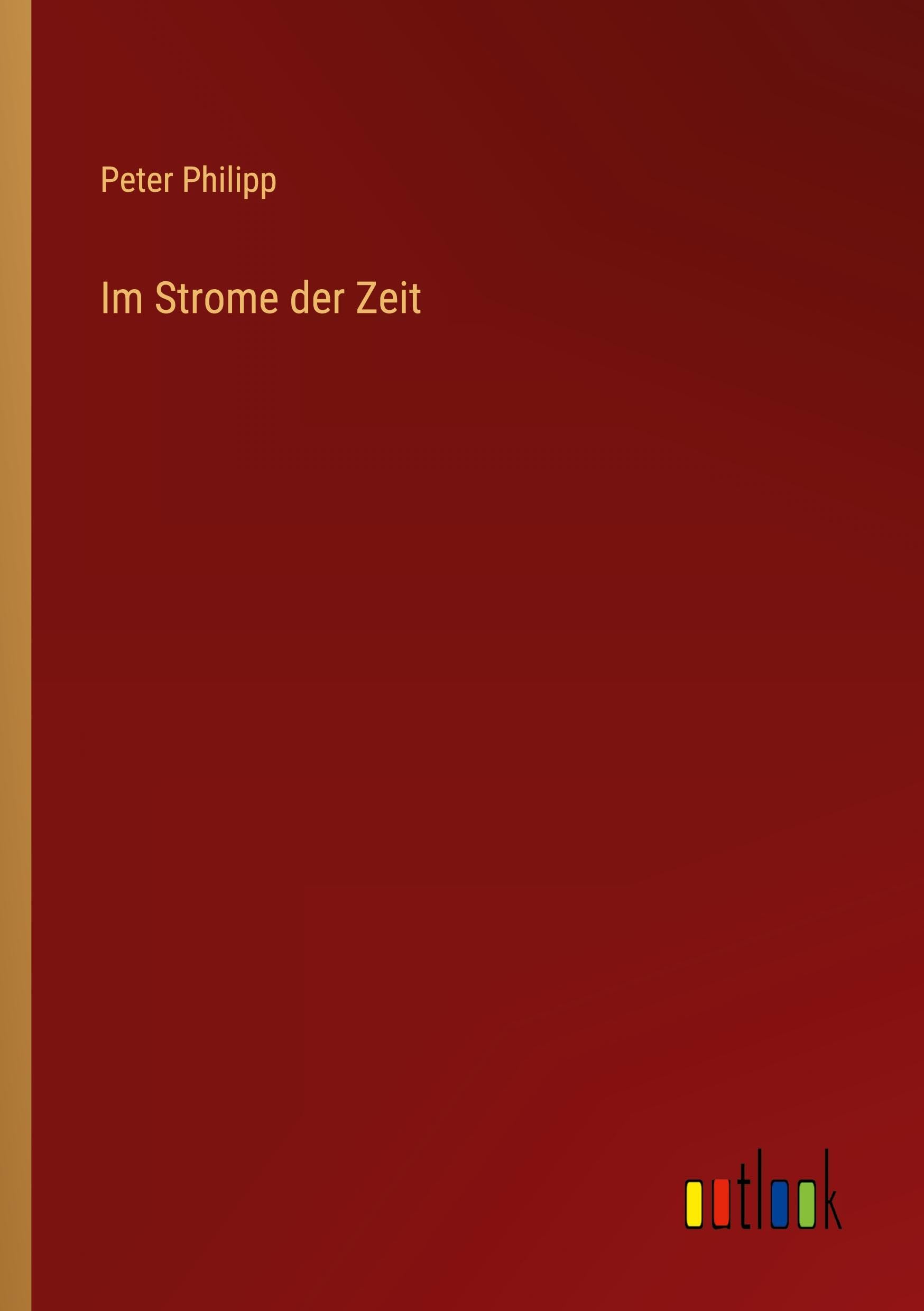 Im Strome der Zeit
