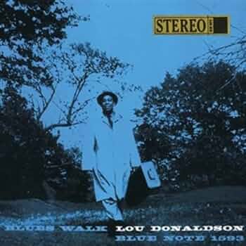 未開封！Lou Donaldson 「Blues Walk」 プレミアム復刻 Amazon.co.jp: Blues Walk: ミュージック
