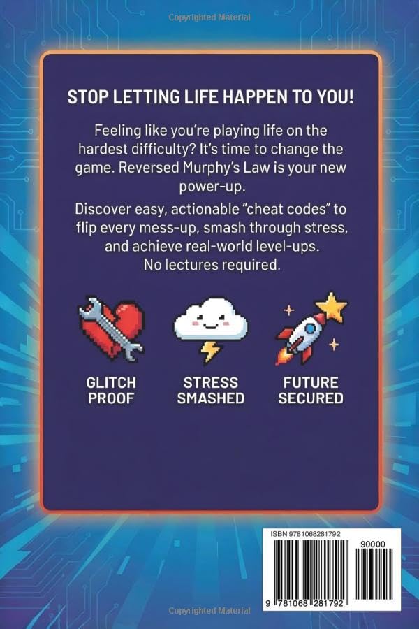 MURPHY’S LAW FOR TEENS: 150+ Cheat Codes to Fix Mess-Ups, Beat Stress and Level Up Your Life Without the Boring Lectures (Murphy’s Law Survival Series) image 3