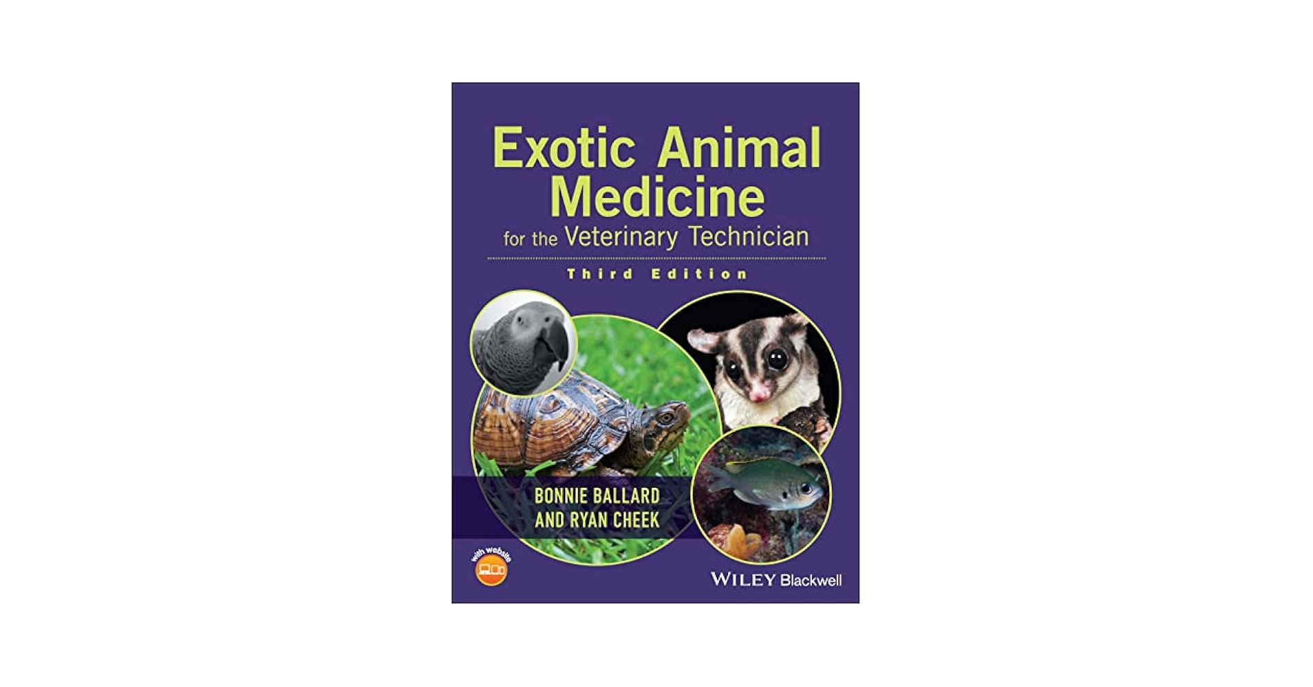 Exotic Animal Medicine for the Veterinary Technician