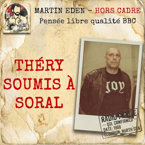 Julien Th&egrave;ry soumis &agrave; Soral !