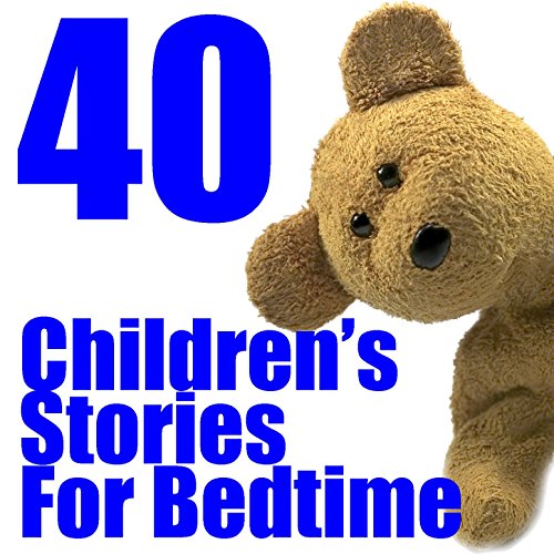 40 Children's Stories For Bedtime