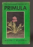 The cultivated species of primula B0007EBZ1W Book Cover