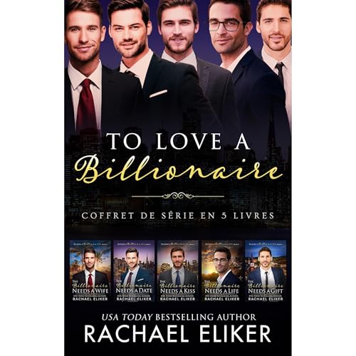 To Love a Billionaire 5-Book Series Collection Audiolibro Por Rachael Eliker arte de portada