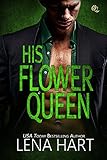 His Flower Queen (Queen Quartette Book 1)