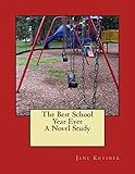 The Best School Year Ever A Novel Study