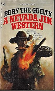 Mass Market Paperback Bury the Guilty (A Nevada Jim Western, 6) Book